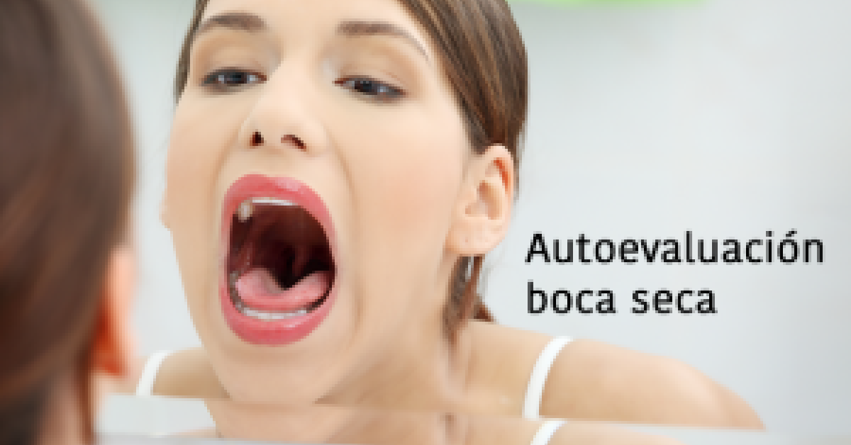 ¿Cómo Saber Si Tengo Sequedad Bucal?
